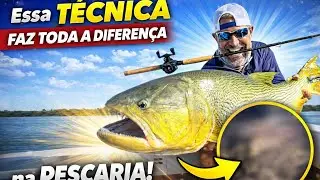 Essa TÉCNICA FAZ TODA A DIFERENÇA na PESCARIA!