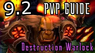 JAZGGZ | 9.2 Полное руководство по PvP для Чернокнижника Разрушения | Чернокнижник с наивысшим ре...