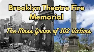 The Brooklyn Theater Fire Monument. GreenWood Cemetery.