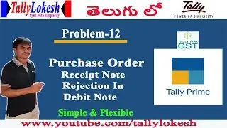 Purchase Order Process in Tally Prime Telugu  (latest release 1.1) | By Lokesh
