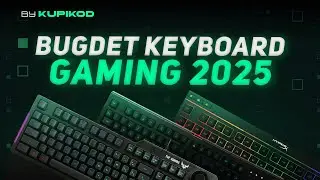 Bugdet Keyboard Gaming 2025 | KUPIKOD KEYBOARD ASMR UNBOXING