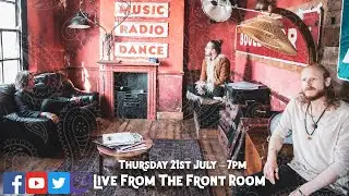 Live From The Front Room - Week 125!