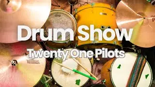 Drum Show - Twenty One Pilots (Drum cover)