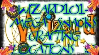 Wizard101- MEGA SNACKS Locations :D