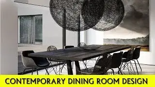Contemporary Modern Dining Room Design || Ideas || Oct 2018
