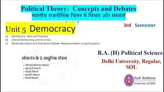 2 DEMOCRACY Concept | Political theory concept and debate 3rd semester Political science hons DU SOL