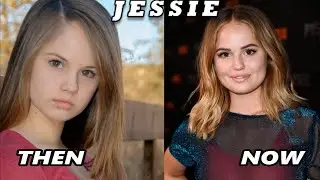 JESSIE THEN AND NOW 2018 - Disney Stars Before and after 2018 SMS TV