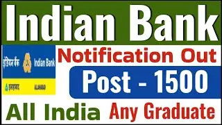 Indian Bank vacancy 2025 notification Out | Any Graduate job update today | new vacancy 2025 |