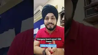 Telangana 10th Exam Cancelled | 12th postponed🔥State Board update 👍 #shorts