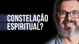 Esp&iacute;ritos e espiritualidade na CONSTELA&Ccedil;&Atilde;O FAMILIAR? | Carlos Orsi e Daniel Gontijo