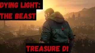 Dying Light The Beast: Treasure Map D1 (Map Location & Treasures)
