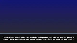 A Telegram Bot Command That Downloads YouTube Videos (2026-07-19)