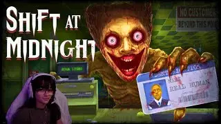 I Should NOT Have Worked Alone Tonight... - Shift at Midnight Demo!