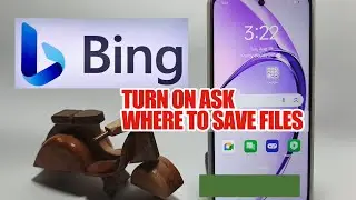 How To Turn On Ask Where To Save Files In Microsoft Bing On Android