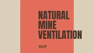 Natural Ventilation: Motive Column and NVP (DGMS FCMC 2021)