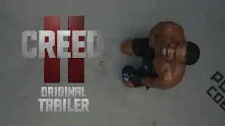 CREED II | Original Trailer