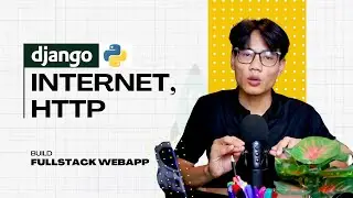 រៀនសរសេរកូដ Python Django | Ep 01 - How the internet work?