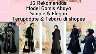 12 Rekomendasi Model Gamis Abaya Simple & Elegan dishopee I Gamis Abaya Turkey/Arab terbaru 2024