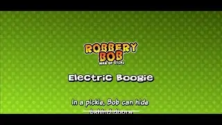 [Robbery Bob: Man of Steal Walkthrough] Secret Labs 4 - Electric Boogie