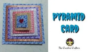 #pyramidcard #mazecard Pyramid Card/Handmade Card/Multilayered Card by The Creative Crafters