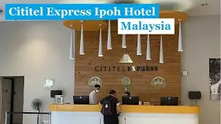 Cititel Express Ipoh Hotel, Malaysia - Clean Room, Near Popular Attractions & Good Food in Ipoh
