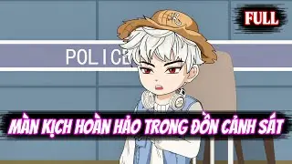Full | M&agrave;n Kịch Ho&agrave;n Hảo Trong Đồn Cảnh S&aacute;t