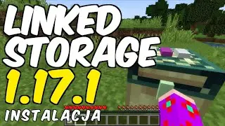 Jak zainstalować mody do Minecraft 1.17.1 - instalujemy Linked Storage Mod (+ Fabric)