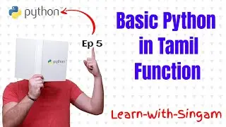 தமிழில்  BASIC PYTHON FOR BEGINNERS EP- 5 IN TAMIL- Functions (Generator / Decorators)