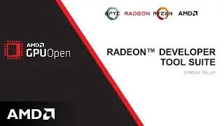 AMD RDNA&trade; 2 &ndash; Radeon&trade; Developer Tool Suite