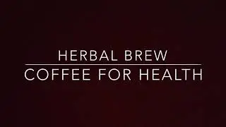 Herbal Coffee Recipe - How To Make It Fun