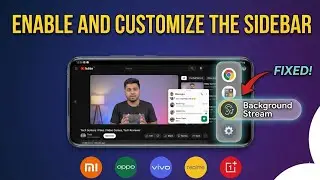 Enable Smart Sidebar on ANY Android: Floating Windows & Hidden Tricks (2025)