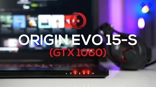 ORIGIN EVO 15S (2017) Laptop Review: A Thin & Portable Gaming Beast!