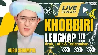 🔴LIVE KHOBBIRI GURU SEKUMPUL || Khobbiri010220264022jam