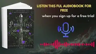 Powerless Audiobook | Emotional Romance & Heartfelt Drama by Lauren Roberts