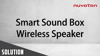 Embedded World 2022 M2354 - Smart Sound Box - Wireless Speaker