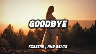 [FREE FOR PROFIT] GOODBYE – Sad R&B Piano Type Beat | Emotional RnB Instrumental 2025