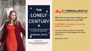 Noreena Hertz: Restoring Human Connection in a World That's Pulling Apart