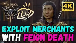 How to Exploit Merchants With Feign Death in Baldur's Gate 3! 💀💰 Patch 8 Gameplay 4K #baldursgate3