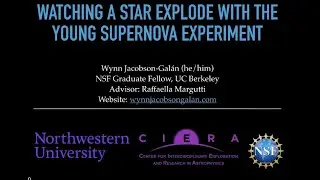 Wynn Jacobson Galan   Watching a Star Explode with the Young Supernova Experiment