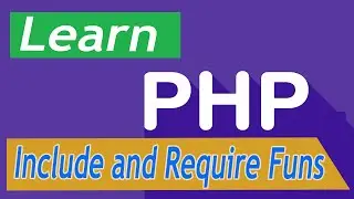 PHP Tutorial - 36 include and require Functions
