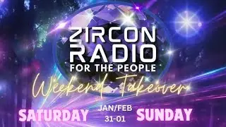Zircon Radio Weekend Takeover Live Mix 01-02-2026
