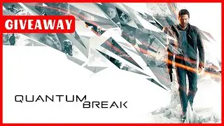 Steam Key Giveaway [023] | Quantum Break (2016) | 06.07.2025