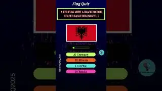 A red flag with a black double-headed eagle belongs to? | #BrainByteIQ #Shorts #IQTest #flagquiz