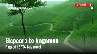 Rugged பஸ் பயணம் | தெறிக்க விட்ட bus driver| Elapaara to Vagamon