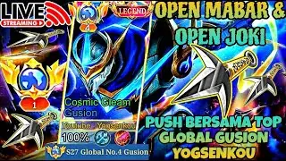 🔴LIVE - OREWA YOGSENKOU⚡- YUK JOIN, OPEN MABAR BERSAMA TOP GLOBAL GUSION - PUSH TOP GLOBAL 1 GUSION