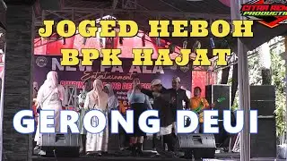 GERONG DEUI//MIKA//NEW PA ALA//BABAKANKAREO//RAJAGALUH//MAJALENGKA
