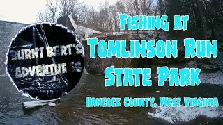 Burnt Bert's Adventures. Fishing at Tomlinson Run State Park, West Virginia. #fishing #fishingvideo