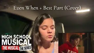 Olivia Rodrigo, Joshua Bassett - Even When/The Best Part (HSMTMTS | Disney+) cover