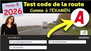 ✅ TEST 3 code de la route ann&eacute;e 2026