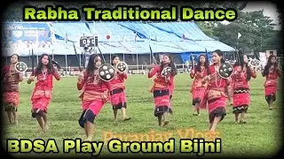 Rabha Traditional Dance || Rabha Traditional Dance|| BDSA Play ground Bijni #share #rabhasong